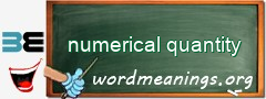WordMeaning blackboard for numerical quantity